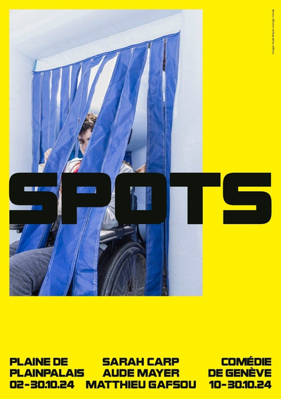 SPOTS SPOTS - Plaine de Plainpalais du 2 au 30 octobre 2024, Comédie de Genève, 10 au 30 octobre 2024