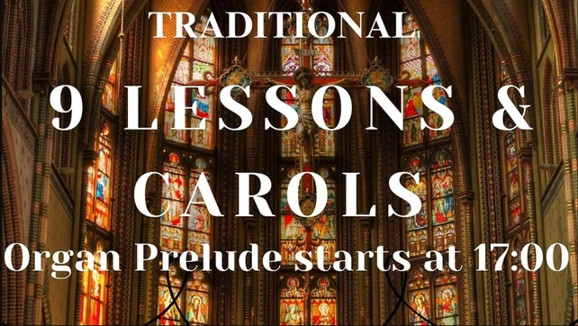 9 Lessons & Carols